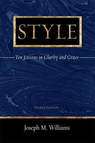 Style: Ten Lessons in Clarity and Grace (8th Edition)