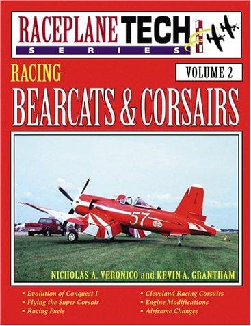 Round-Engine Racers: Bearcats and Corsairs (RaceplaneTech, Volume 2)