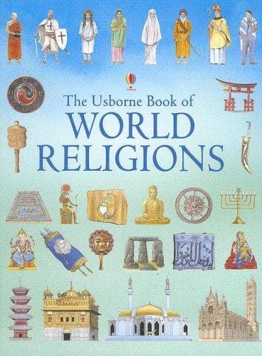 The Usborne Book of World Religions