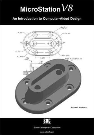 Microstation V8: An Introduction to Computer-Aided Design