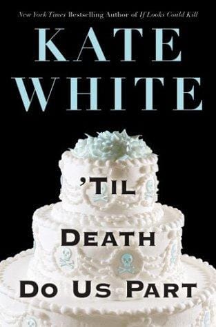 'Til Death Do Us Part (Bailey Weggins Mysteries)