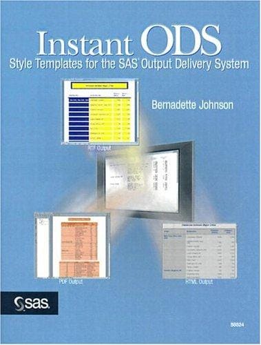 Instant ODS: Style Templates for the SAS Output Delivey System