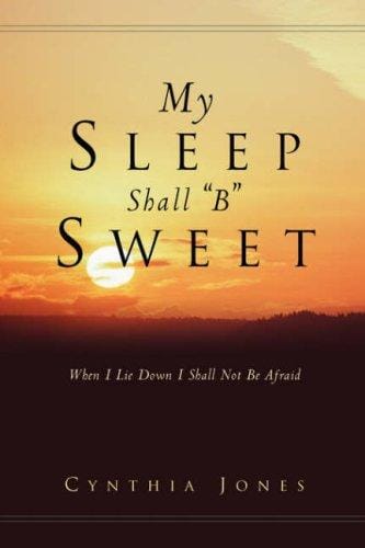 My Sleep Shall "B" Sweet