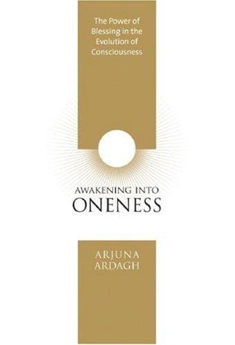 Awakening into Oneness: The Power of Blessing in the Evolution of Consciousness