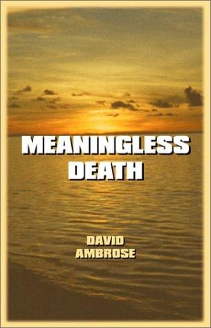 Meaningless Death
