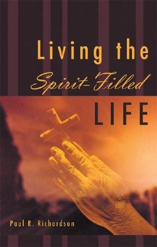 Living the Spirit-Filled Life