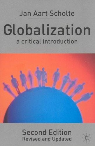 Globalization: A Critical Introduction, Second Edition