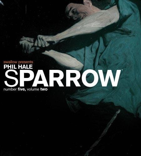 Sparrow: Phil Hale Volume 2