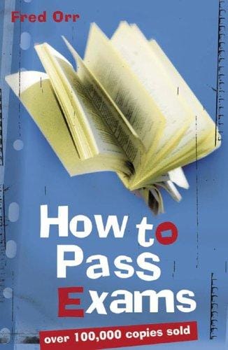 How to Pass Exams