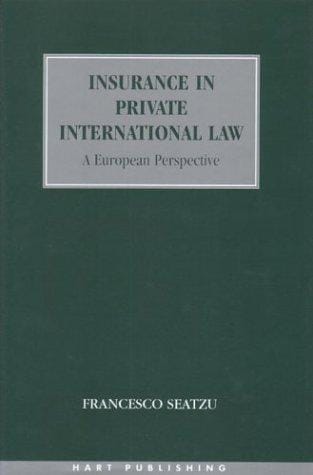 Insurance in private international law: a European perspective