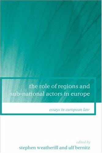 The Role Of Regions And Sub-National Actors In Europe