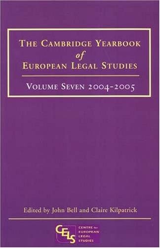 The Cambridge Yearbook of European Legal Studies: 2004-2005 (Cambridge Yearbook of European Legal Studies)