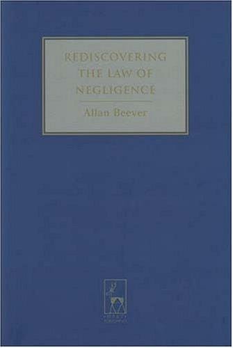 Rediscovering the Law of Negligence