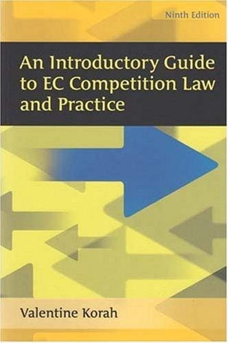 An Introductory Guide to EC Competition Law and Practice