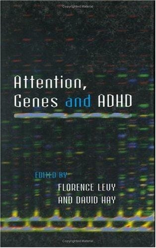 Attention, Genes and ADHD