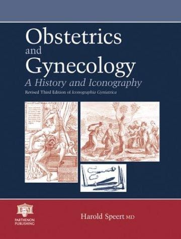 Obstetrics and gynecology: a history and iconography