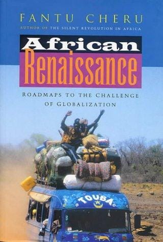 African Renaissance: Roadmaps to the Challenge of Globalization