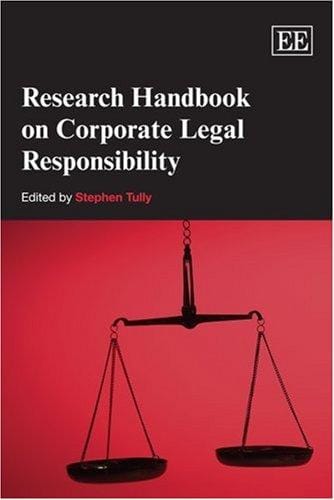 Research Handbook on Corporate Legal Responsibility (Elgar Original Reference)