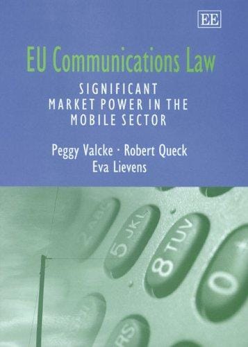 EU communications law: significant market power in the mobile sector