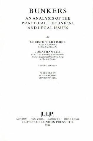 Bunkers: an analysis of the practical, technical, and legal issues