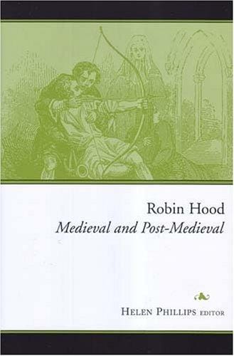 Robin Hood: Medieval And Post-Medieval