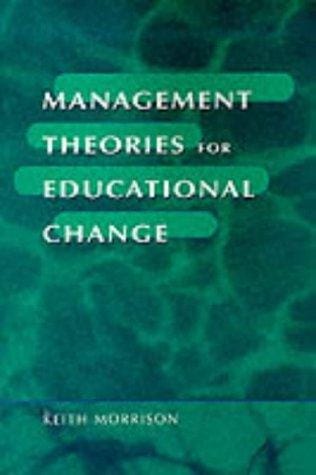 Management theories for educational change