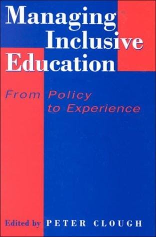 Managing Inclusive Education: From Policy to Experience