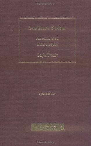 Southern Sudan: An Annotated Bibliography. Second Edition. Volume 1