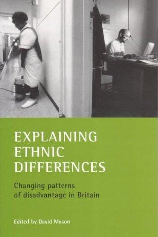 Explaining Ethnic Differences: Changing Patterns of Disadvantage in Britain