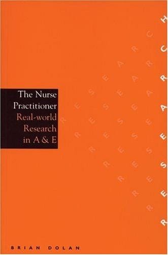 The Nurse Practitioner (Research In Nursing (Whurr))