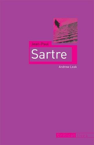 Jean-Paul Sartre (Reaktion Books - Critical Lives)