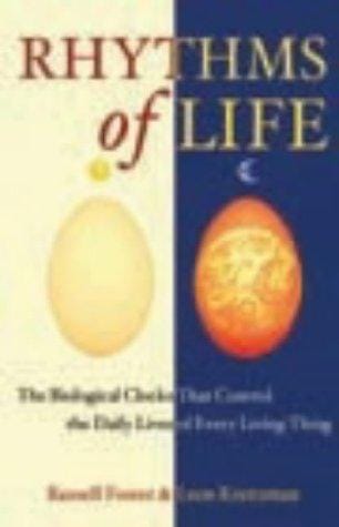 Rhythms of life: the biological clocks that control the daily lives of every living thing