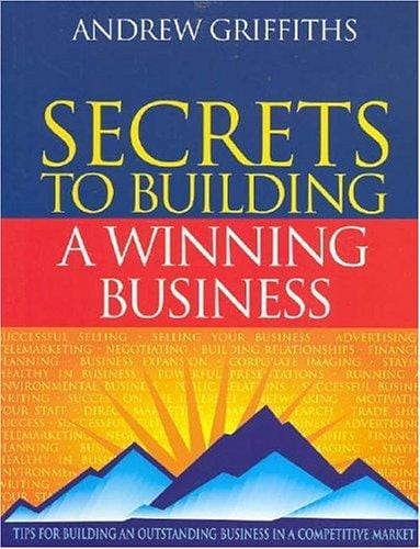 Secrets to Building a Winning Business