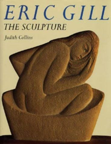 Eric Gill, the Complete Sculpture: A Catalogue Raisonne (Sculpture)