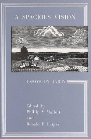 A Spacious vision: essays on Hardy