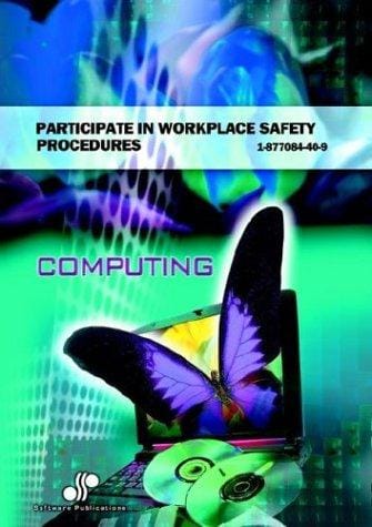 Participate in Workplace Safety Procedures