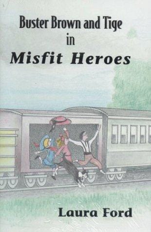 Buster Brown and Tige in Misfit heroes