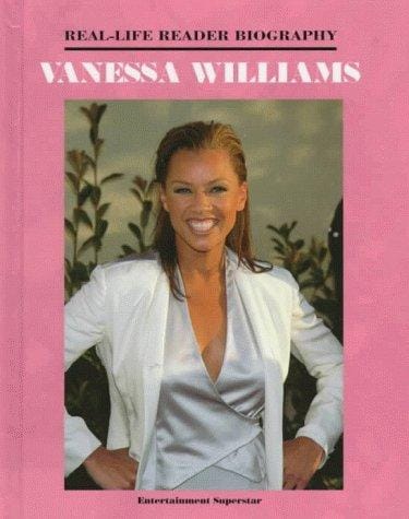 Vanessa Williams (Real-Life Reader Biography) (Real-Life Reader Biography)