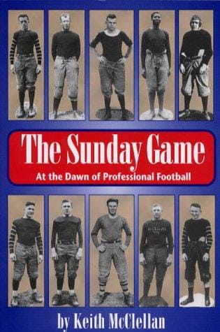 The Sunday game: at the dawn of professional football