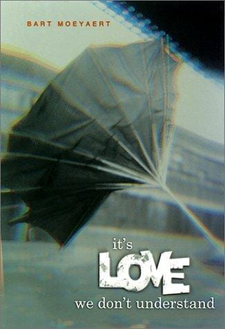 It's love we don't understand