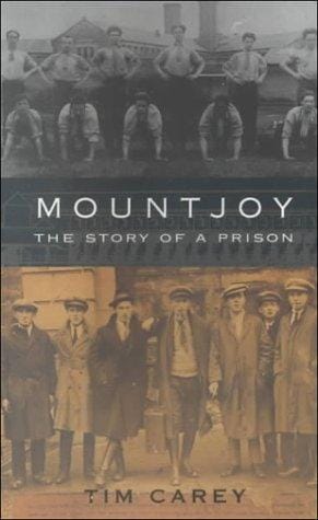 Mountjoy: the story of a prison