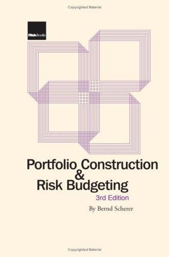 Portfolio Construction and Risk Budgeting