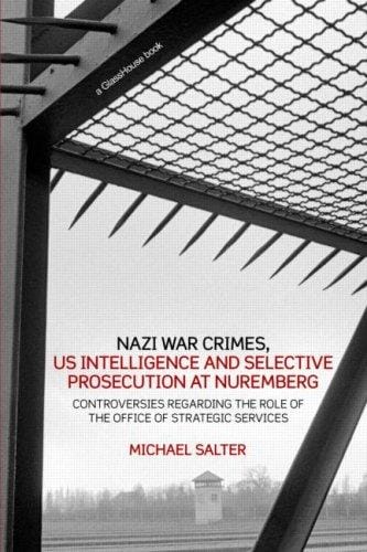 Nazi War Crimes: intelligence Agencies and Selective Legal Accountability