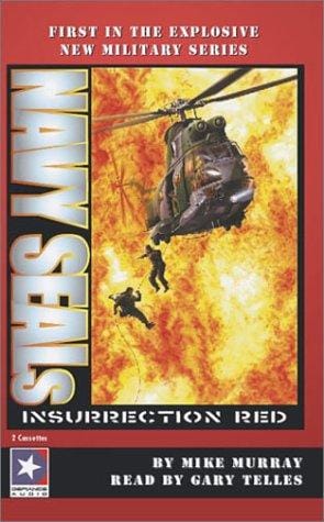 Navy Seals: Insurrection Red (Navy Seals)