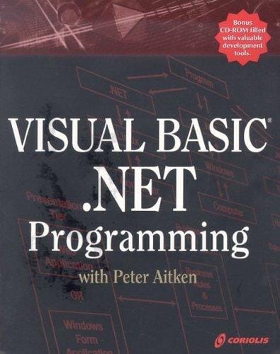 Visual Basic.Net Programming with Peter Aitken