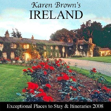 Karen Brown's Ireland, Revised Edition: Exceptional Places to Stay & Itineraries 2008 (Karen Brown's Ireland  Charming Inns & Itineraries)