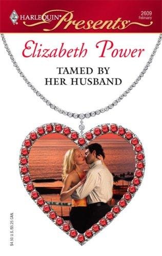 Tamed By Her Husband (Harlequin Presents)