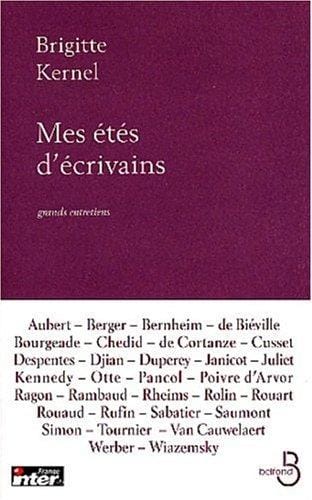 Un été d'écrivains: Les écrivains du siècle - Grands entretiens