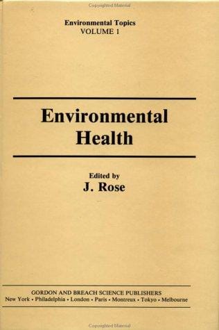 Environmental Health: The Impact of Pollutants (Environmental Topics)