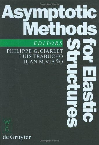 Asymptotic Methods for Elastic Structures: Proceedings of the International Conference, Lisbon, Portugal, October 4-8, 1993